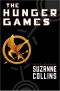 [The Hunger Games 01] • The Hunger Games · the First Book of the Hunger Games